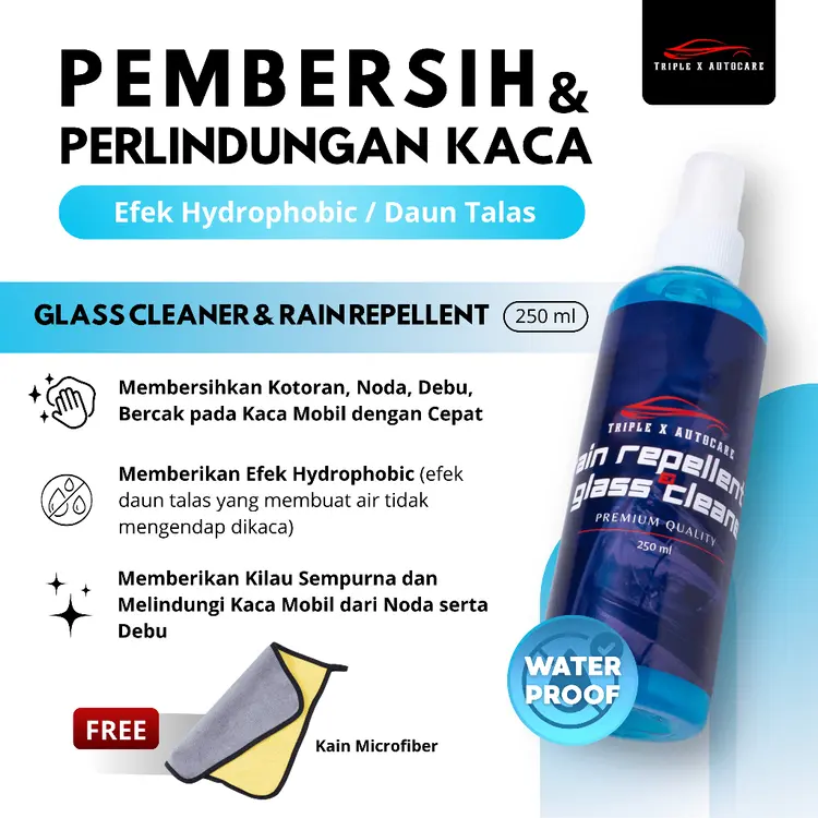 Triple X Autocare Glass Cleaner dan Water Repellant Coating Kaca Anti Air Efek Daun Talas 250 ml