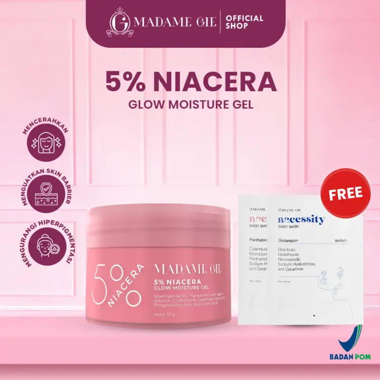 GRATIS HADIAH! Madame Gie 5% Niacera Glow Moisture Gel - Skincare Pelembab dan Pencerah Wajah