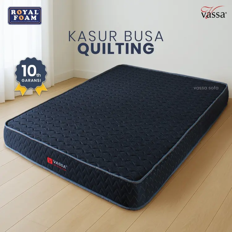 kasur busa vassa quilting / premium 15 - 25 cm / Royal foam inside