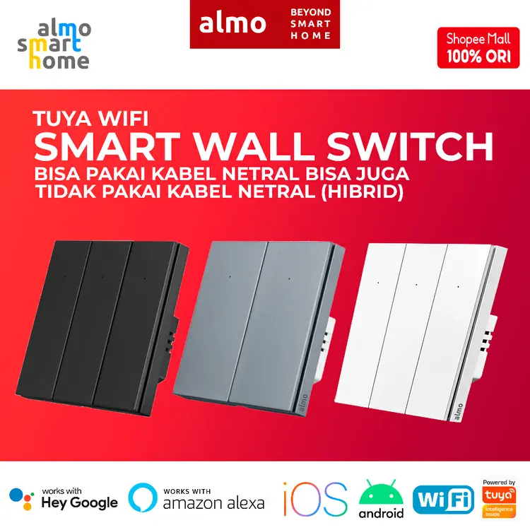 ALMO Tuya Wifi Smart Wall Switch Saklar Pintar Home Automation IoT