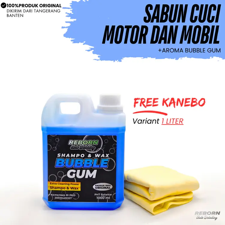 REBORN | Shampo & Wax Bubble Gum 1 LITER - FREE KANEBO Sabun Cuci Mobil & Motor